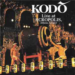 Kodō - Live At Acropolis, Athens, Greece download free