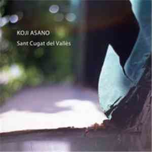 Koji Asano - Sant Cugat del Vallès download free