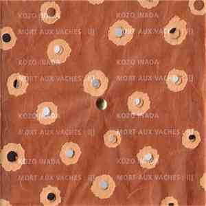 Kozo Inada - Mort Aux Vaches : l[] download free