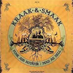 Kraak & Smaak - Funk Ass Rotator / Mad As Hell download free