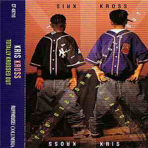 Kris Kross - Totally Krossed Out download free