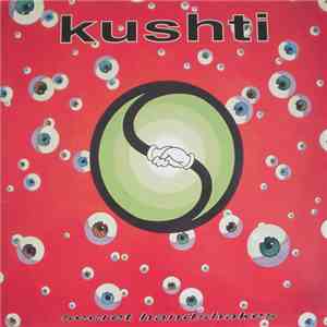 Kushti - Secret Handshakes download free