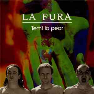 La Fura - Temí Lo Peor download free