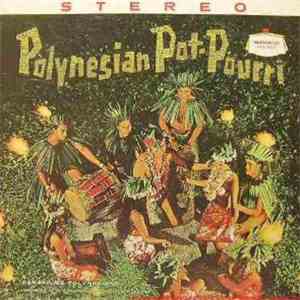 Lanakila's Polynesians - Polynesian Pot-Pourri download free