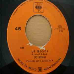 Las Moscas - La Mosca / Copa De Ron download free