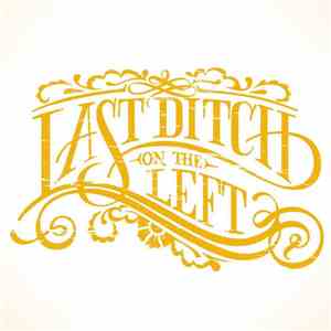Last Ditch On The Left - Last Ditch On The Left download free