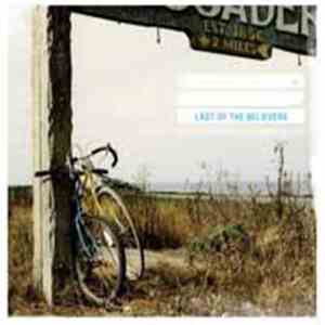Last Of The Believers - Paper Ships Under A Burning Bridge download free