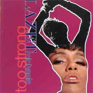Lazet Michaels - Too Strong download free