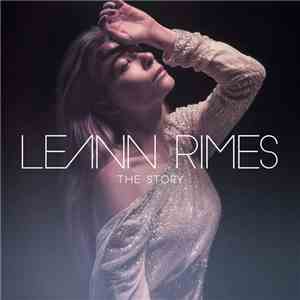 LeAnn Rimes - The Story download free