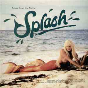 Lee Holdridge - Splash (Original Soundtrack From The Motion Picture) download free