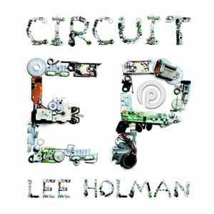 Lee Holman - Circuit EP download free