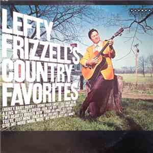 Lefty Frizzell - Lefty Frizzell's Country Favorites download free