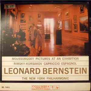 Leonard Bernstein, The New York Philharmonic - Moussorgsky - Pictures At An Exhibition / Rimsky-Korsakov - Capriccio Espagnol download free