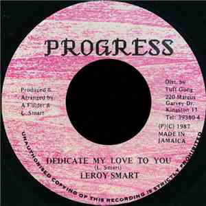 Leroy Smart - Dedicate My Love To You download free