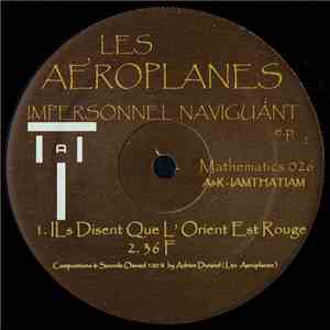 Les Aeroplanes - Impersonnel Naviguant E.P download free