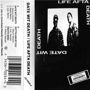 Life Afta Death - Date Wit Death download free