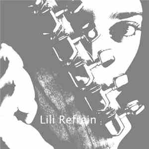 Lili Refrain - Lili Refrain download free