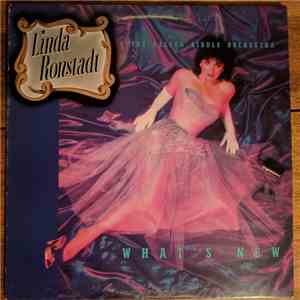 Linda Ronstadt & The Nelson Riddle Orchestra - What's New download free