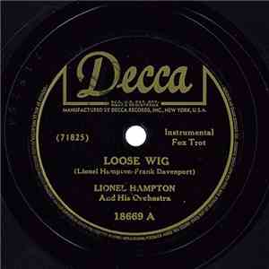 Lionel Hampton And His Orchestra - Loose Wig / Overtime download free