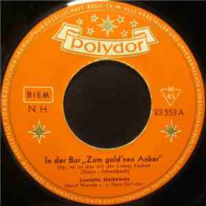 Liselotte Malkowsky - In Der Bar "Zum Gold'nen Anker" download free