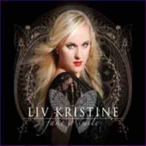 Liv Kristine - Fake A Smile download free