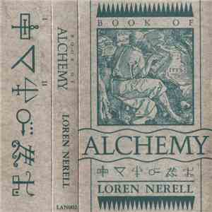 Loren Nerell - Book Of Alchemy download free