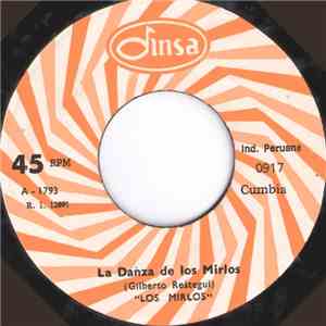 Los Mirlos - La Danza De Los Mirlos / El Achoradito download free