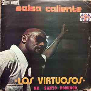 Los Virtuosos - Salsa Caliente Con Los Virtuosos De Santo Domingo download free