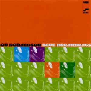 Lou Donaldson - Blue Breakbeats download free