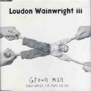 Loudon Wainwright III - Grown Man download free