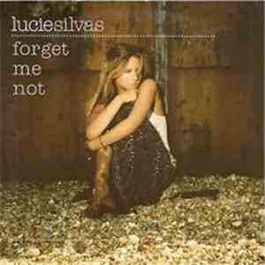 Lucie Silvas - Forget Me Not download free