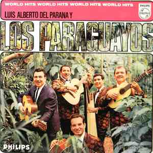 Luis Alberto del Parana y Los Paraguayos - World Hits download free