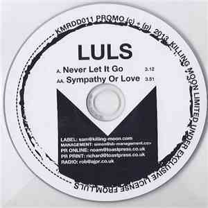 LULS - Never Let It Go download free