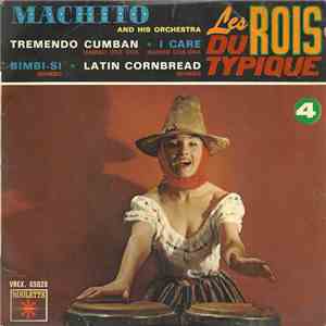 Machito And His Orchestra - Les Rois Du Typique - 4 download free