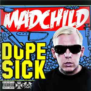 Mad Child - Dope Sick download free