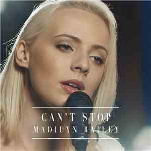 Madilyn Bailey - Can't Stop download free