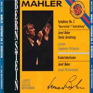 Mahler / Bernstein - Symphony No. 2 / Kindertotenlieder download free