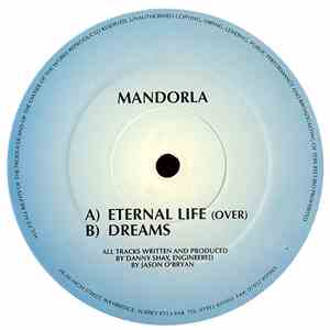 Mandorla - Eternal Life / Dreams download free