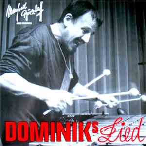 Manfred Burzlaff And Friends - Dominik's Lied download free