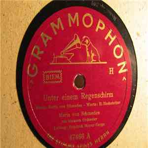 Maria Von Schmedes - Unter Einem Regenschirm / Flüstre, Peter download free
