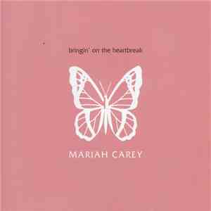 Mariah Carey - Bringin' On The Heartbreak download free