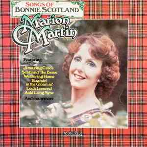Marion Martin  - Songs Of Bonnie Scotland download free