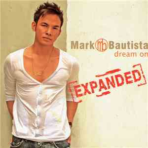 Mark Bautista - Dream On (Expanded) download free