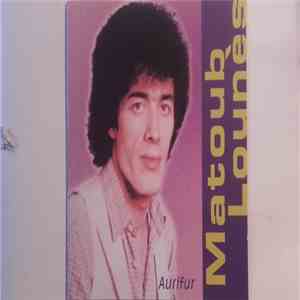 MATOUB LOUNES - Aurifur download free