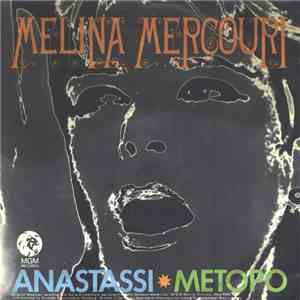 Melina Mercouri - Anastassi / Metopo download free