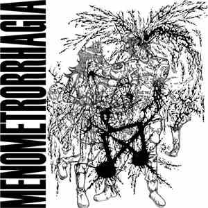 Menometrorrhagia - Extreme Gore Noise Terror download free