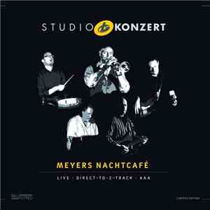 Meyers Nachtcafe - Studio Konzert download free