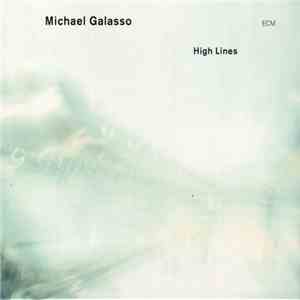 Michael Galasso - High Lines download free
