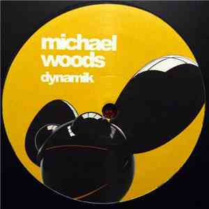 Michael Woods - Dynamik download free
