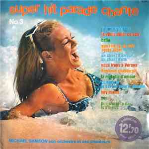 Michaël Samson Son Orchestre Et Ses Chanteurs - Super Hit Parade Chante No.3 download free